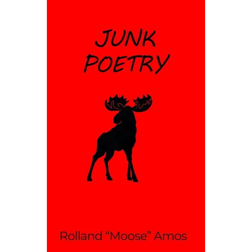 Junk Poetry - Hardcover