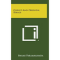 Christ and Oriental Ideals - Hardcover