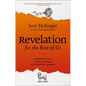 Revelation for the Rest of Us: A Prophetic Call to Follow Jesus as a Dissident Disciple - Hardcover