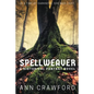 Spellweaver: A Historical Fantasy Novel - Paperback