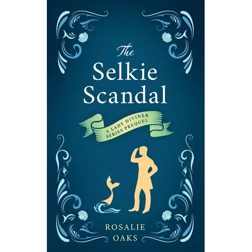 The Selkie Scandal - Paperback
