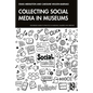Collecting Social Media in Museums - Paperback