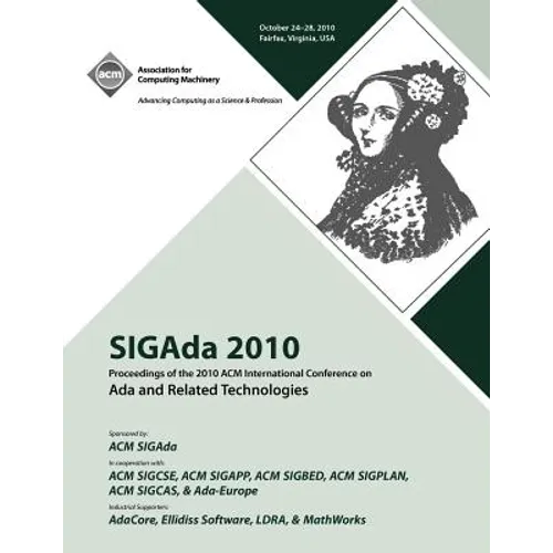 SIGADA 10 Proceedings of 2010 ACM International Conference on ADA - Paperback
