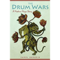 The Drum Wars: A Modern Maya Story - Paperback
