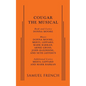 Cougar: The Musical - Paperback
