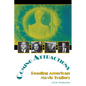 Coming Attractions: Reading American Movie Trailers - Paperback