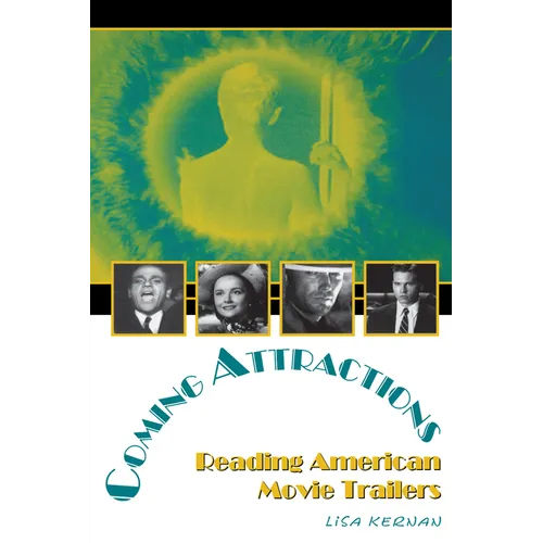 Coming Attractions: Reading American Movie Trailers - Paperback
