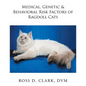 Medical, Genetic & Behavioral Risk Factors of Ragdoll Cats - Paperback