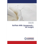 Buffalo Milk Lipogenesis: An Insight - Paperback