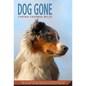 Dog Gone: A Picture Book - Paperback