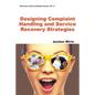 Designing Complaint Handling and Service Recovery Strategies - Paperback