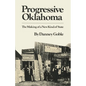 Progressive Oklahoma: The Making of a New Kind of State - Paperback