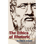 The Ethics of Rhetoric - Hardcover