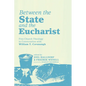 Between the State and the Eucharist - Paperback