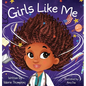 Girls Like Me - Hardcover