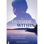 The Outside Within - Paperback