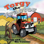 Torgy the Tractor: Torgy and His Cousins - Paperback