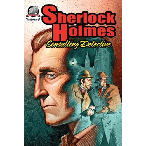 Sherlock Holmes: Consulting Detective, Volume 4 - Paperback