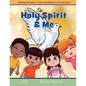 The Holy Spirit & Me - Paperback