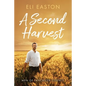 A Second Harvest - Paperback