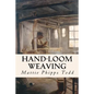 Hand-Loom Weaving - Paperback