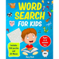 Word Search: for kids Includes 100 Puzzles and 20 Mazes Ages 6-8 - Paperback