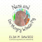 Nana and the Hungry Whistle-Pig - Paperback