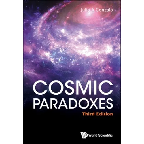 Cosmic Paradoxes (Third Edition) - Paperback