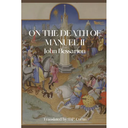 On the Death of Manuel II - Paperback