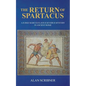 The Return of Spartacus: A Judge Marcus Flavius Severus Mystery in Ancient Rome - Paperback