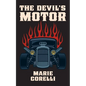 The Devil's Motor- A Fantasy - Paperback