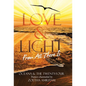 Love & Light From All There Is - Hardcover