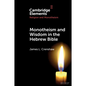 Monotheism and Wisdom in the Hebrew Bible - Paperback