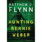 Hunting Bernie Weber - Paperback