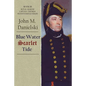 Blue Water Scarlet Tide - Paperback