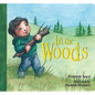 In the Woods - Board Book