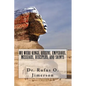 We Were Kings, Queens, Emperors, Messiahs, Disciples, and Saints - Paperback