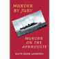 Murder by Jury / Murder on the Aphrodite: (Golden-Age Mystery Reprint) - Paperback