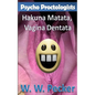 Psycho Proctologists - Hakuna Matata, Vagina Dentata (Psycho Proctologists #2) - Paperback