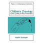 Children's Drawings: Iconic Coding of the Environment - Hardcover