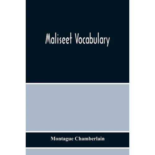 Maliseet Vocabulary - Paperback