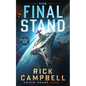The Final Stand: A Colonial Fleet Novel - Paperback