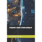 A Beginner's Guide to Understanding AI - Paperback
