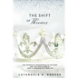 The Shift of Thrones: The Prophetic Reordering of Nations and the Rebuilding of God's Kingdom in a New Era - Paperback
