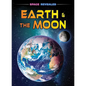 Earth & the Moon - Paperback