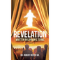 Revelation: Written in Layman's Terms, Volume 1 - Hardcover