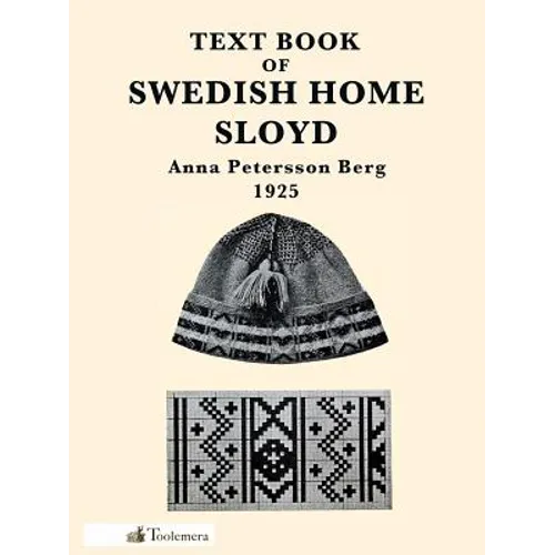 Text Book of Swedish Home Sloyd - Paperback