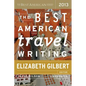 The Best American Travel Writing - Paperback
