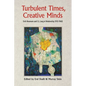 Turbulent Times, Creative Minds: Erich Neumann and C.G. Jung in Relationship (1933-1960) - Paperback
