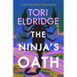 The Ninja's Oath: Lily Wong #4 - Paperback
